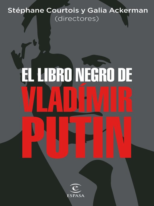 Title details for El libro negro de Vladímir Putin by AA. VV. - Available